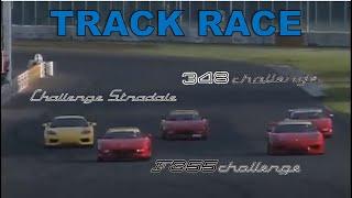 Track Race #33 | 348 challenge vs F355 challenge vs 360 Modena