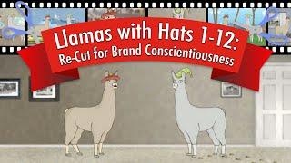 Llamas with Hats 1-12: Re-Cut for Brand Conscientiousness