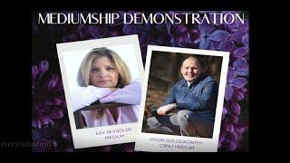 Mediumship Demonstration Kay Reynolds & Jason Goldsworthy