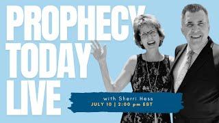 Sherri Hess | LIVE Prophetic Ministry & Healing!