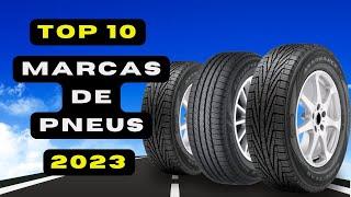 Qual a Melhor Marca de Pneus de 2023