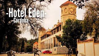 El hotel nazi de Argentina: Hotel Eden | La Falda, Córdoba