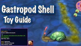 Jessiehealz - Gastropod Shell Toy Guide (World of Warcraft)