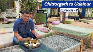 EP 2- Chittorgarh  to Udaipur | Rabri Malpua, Sanwaliya Seth temple, Daal Baati at Sharma Bhojnalaya