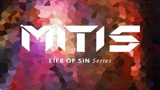 MitiS  - Life Of Sin 1-6