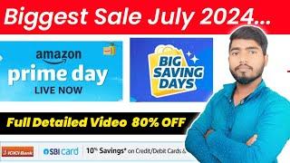 Next Sale On Amazon Prime Day Sale July 2024 !! Flipkart Big Saving Day's July 2024