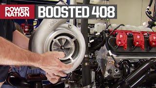 Turbocharging The LS 408 Stroker - Engine Power S1, E19