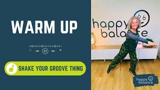 WARM UP | 'SHAKE YOUR GROOVE THING' by Peaches & Herb | Zumba® | Zumba Gold® | Low- Impact