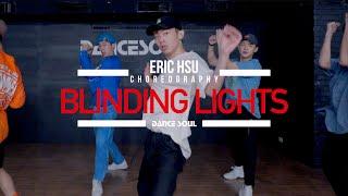 The Weeknd - Blinding Lights | Choreography by Eric | 小艾課程