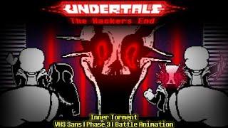 Undertale: The Hacker's End (VHS Sans) | Phase 3 (Corey's Take) | Battle Animation