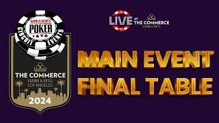 $1,500,000+WSOP Prize Pool CIRCUIT Commerce MAIN EVENT FINAL TABLE