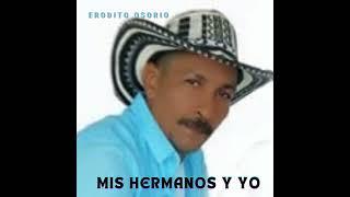 El Ranchito - Erodito Osorio