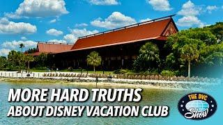 MORE Hard Truths About Disney Vacation Club!