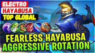 Fearless Hayabusa Aggressive Rotation & Gank [ Top Global Hayabusa ] ELECTRO - Mobile Legends Build