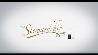 The Stewardship Way of Life