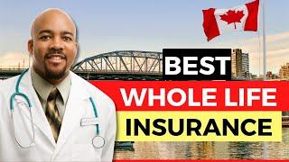 Best Whole Life Insurance in Canada  [Detailed review] - Top 10 life insurance Canada