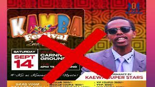 I will not perform in Kamba Festival! Kaewa Mj says