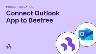How to connect Outlook App to Beefree - simple integration