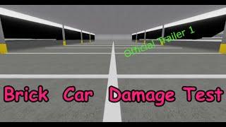 Brick Car Damage Test OFFICIAL TRAILER