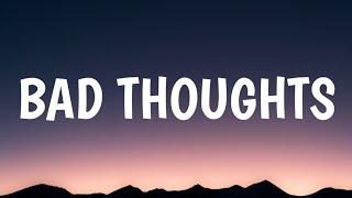 Rachel Platten - Bad Thoughts (Lyrics)