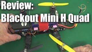 BlackOut Mini H Quad review