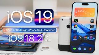 iOS 19 Delays, iPhone 17 Full Redesign and iOS 18.2 RC Next