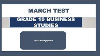 GRADE 10 BUSINESS STUDIES TERM 1 MARCH COMMON TEST BUSINESS ENVIRONMENTS