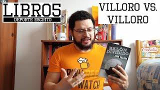 #LIBR05: Balón dividido - Juan Villoro | Villoro vs. Villoro