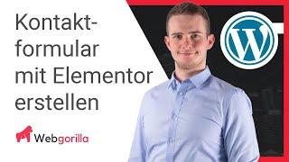 Kontaktformular mit Elementor erstellen