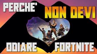 Perchè NON DEVI odiare Fortnite