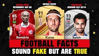 FOOTBALL FACTS That Sound FAKE But Are TRUE! 