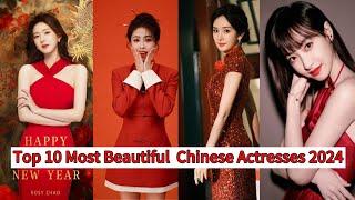 Top 10 Most Beautiful Chinese Actresses 2024