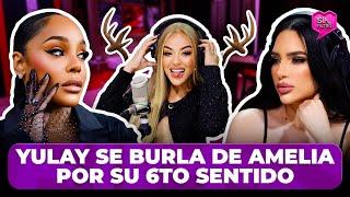 CANDY SE LA APLICA A YULAY POR BURLARSE DEL SEXTO SENTIDO DE AMELIA