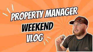 Property Manager Vlog 2