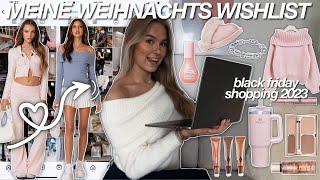 MEINE CHRISTMAS WISHLIST  *weihnachten 2023, black friday shoping haul*