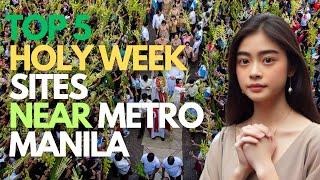 Hidden Gems for Holy Week: My Top 5 Destinations near Manila