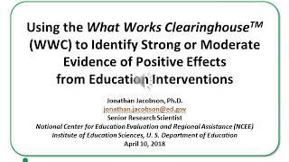 Using the WWC to Find Strong or Moderate Evidence