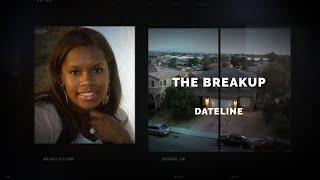 Dateline Episode Trailer: The Breakup | Dateline NBC