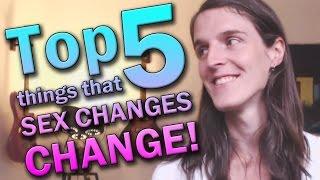 Top 5 Things Sex-Changes Change