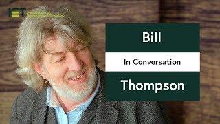In Conversation with the BBC's Bill Thompson