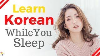 Learn KOREAN while you SLEEP ||| EASY Korean Daily Phrases for Beginners
