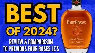 Four Roses 2024 Limited Edition Bourbon - Worth Hunting and Buying?