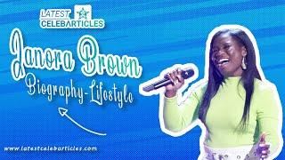 The Voice: Janora Brown Lifestyle, Age, Family, Net worth, Biography, Boyfriend, Height, Birthday