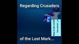 Regarding Crusaders of the Lost Mark... #shorts #mlp