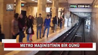 METRO MAŞİNİSTİNİN BİR GÜNÜ