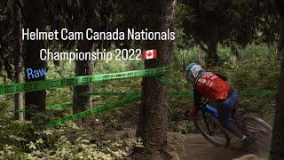 Helmet Cam Canada Nationals Championship 2022 Kicking Horse RAW@Pererucho