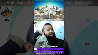 Ahle Sunnat Wal Jama'at (Sunni , Bareilvi) || Sayyed Aminul Qadri Sahab | Full Screen Status 2023 