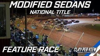 Modified Sedans | National Title - Albany - 9th Apr 2023 | Clay-Per-View Highlights