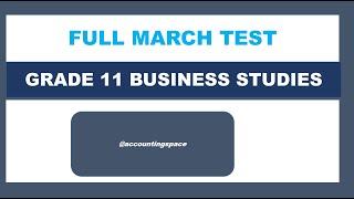 GRADE 11 BUSINESS STUDIES TERM 1 FULL QUESTION PAPER MARCH TEST