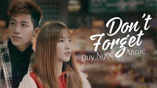 Don't Forget (Nhạc phim Iris) | Duy Ngọc & Annie |「Lyrics Video」